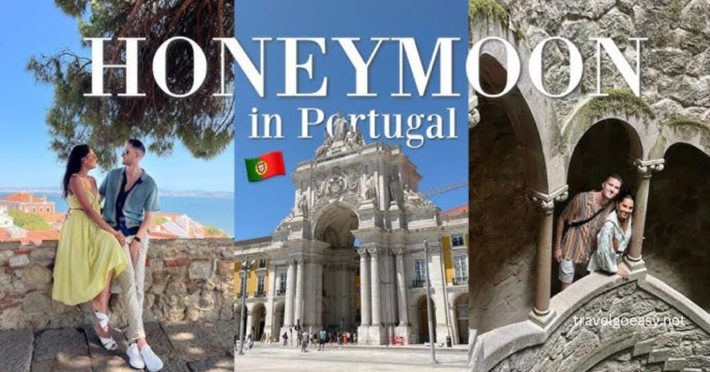 Magic of Portugal for Your Dream Honeymoon
