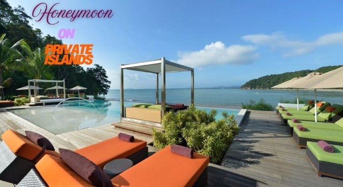 Honeymoon on Private Islands