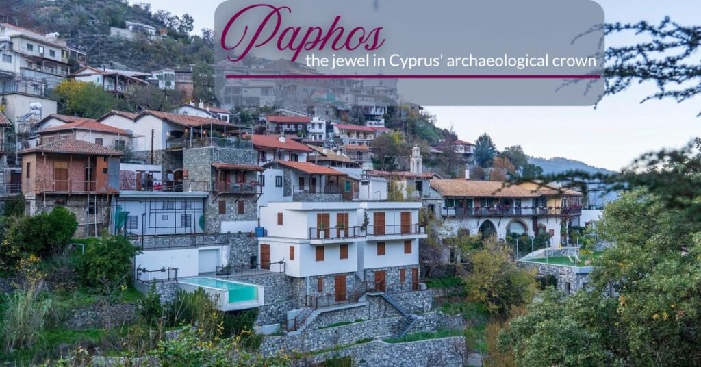 Paphos - Cyprus's archaeological crown jewel