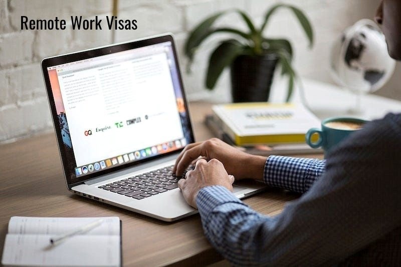 Remote Work Visas